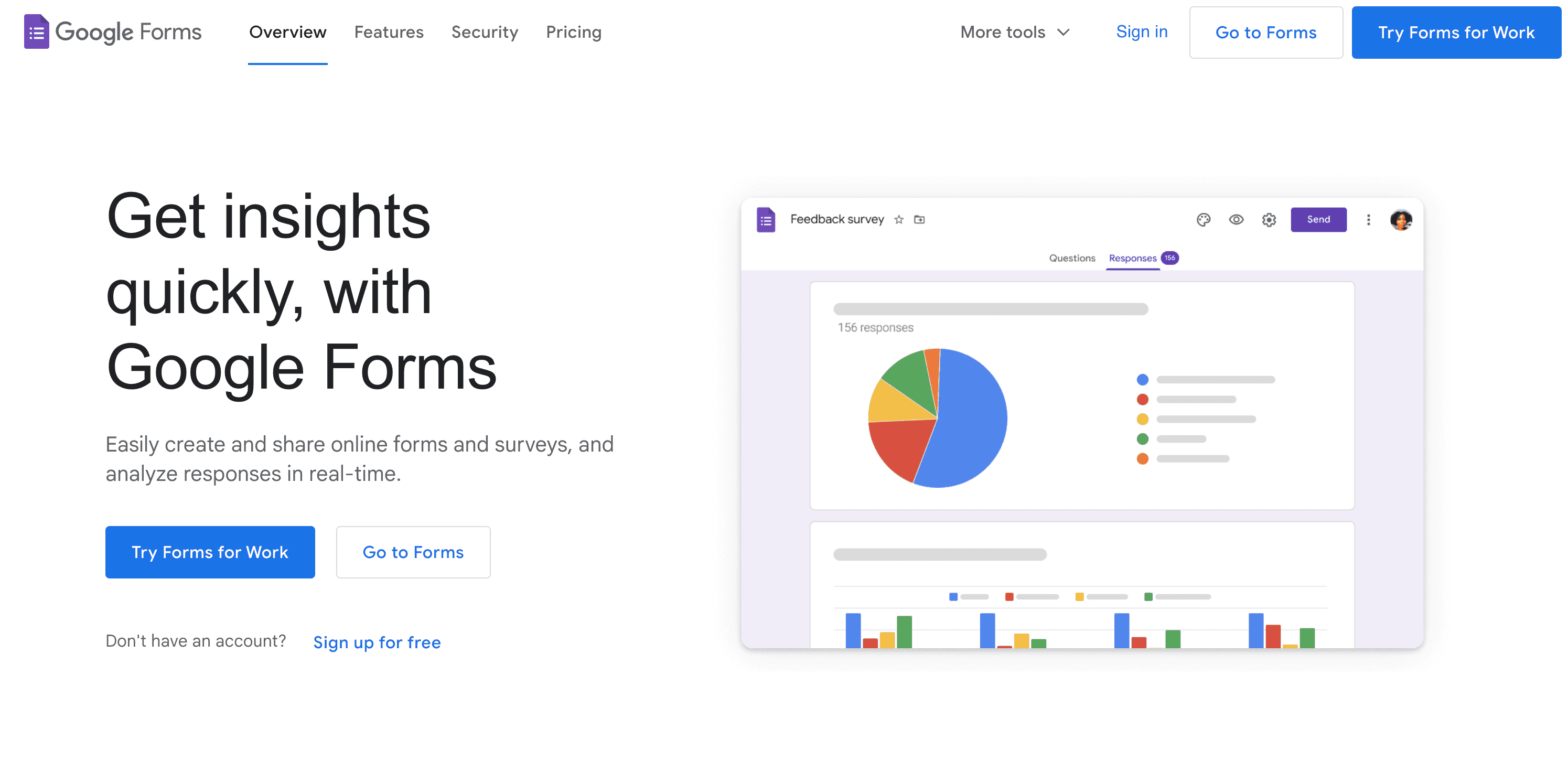 Google Forms, an online form-builder made by Google.